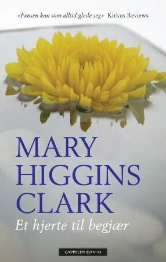 Et hjerte til begjær av Mary Higgins Clark
