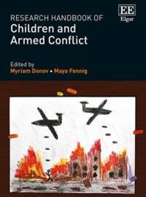 Research Handbook of Children and Armed Conflict