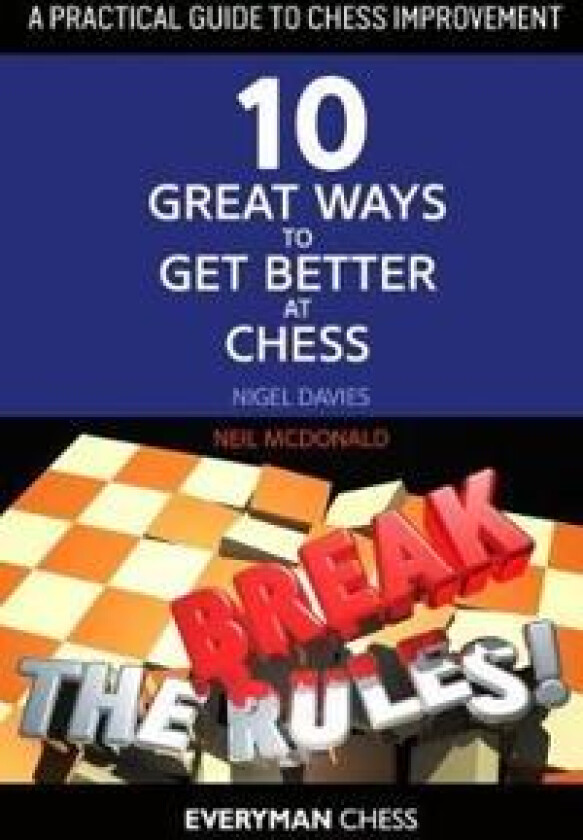 A Practical Guide to Chess Improvement