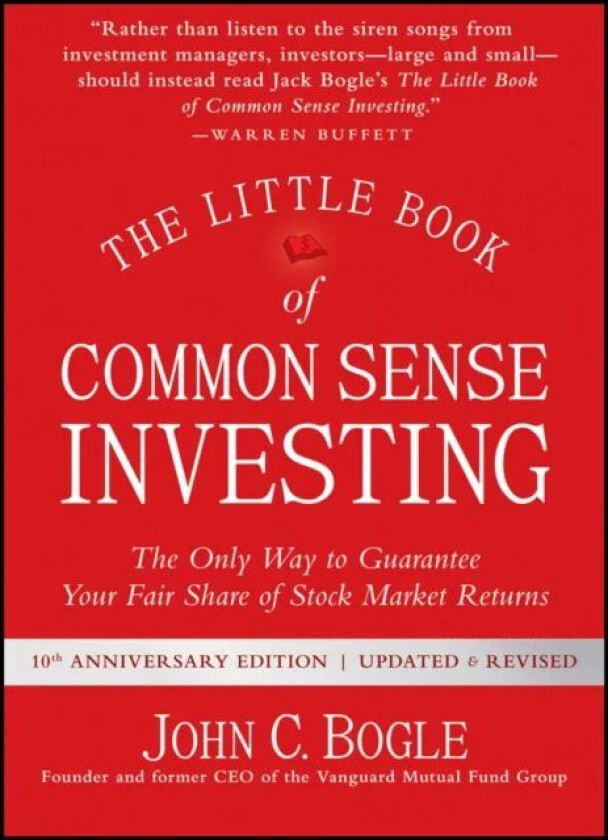 The Little Book of Common Sense Investing av John C. Bogle