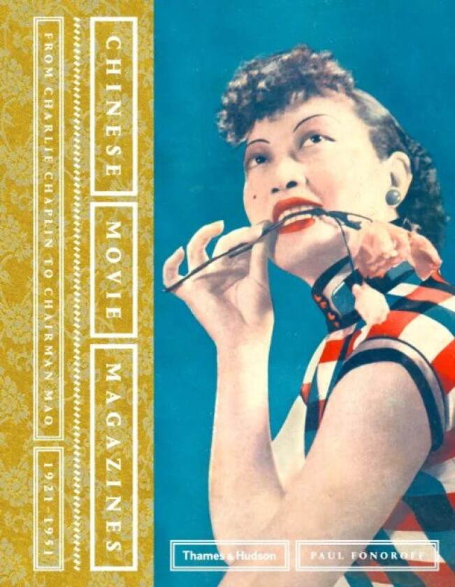 Chinese Movie Magazines av Paul Fonoroff