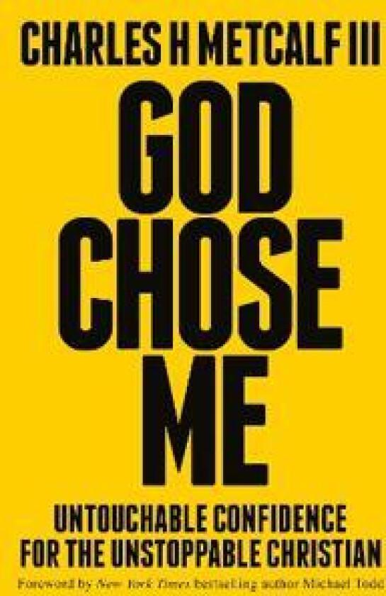 God Chose Me