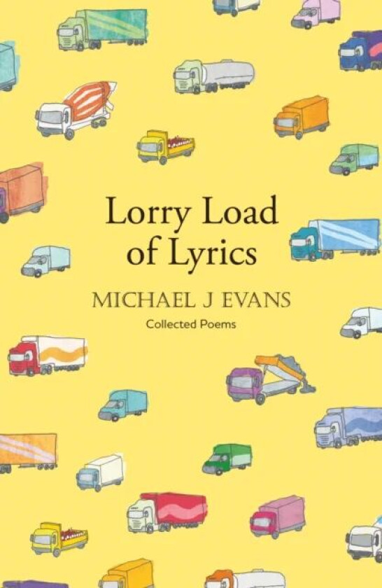 Lorry Load of Lyrics av Michael J Evans