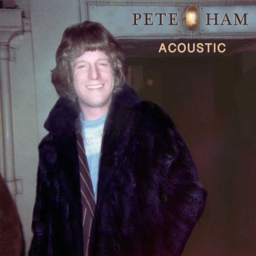 Pete Ham Acoustic CD
