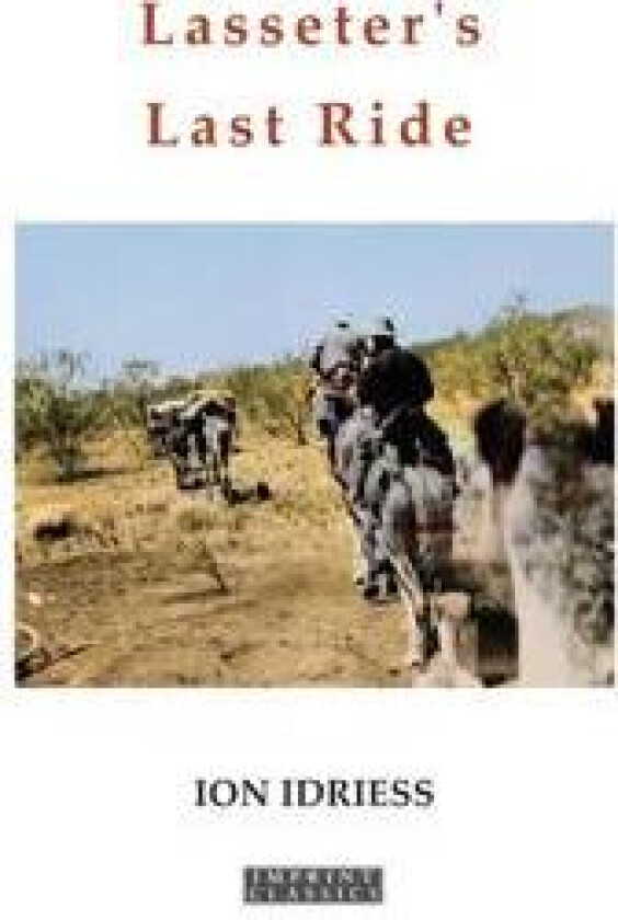 Lasseter's Last Ride
