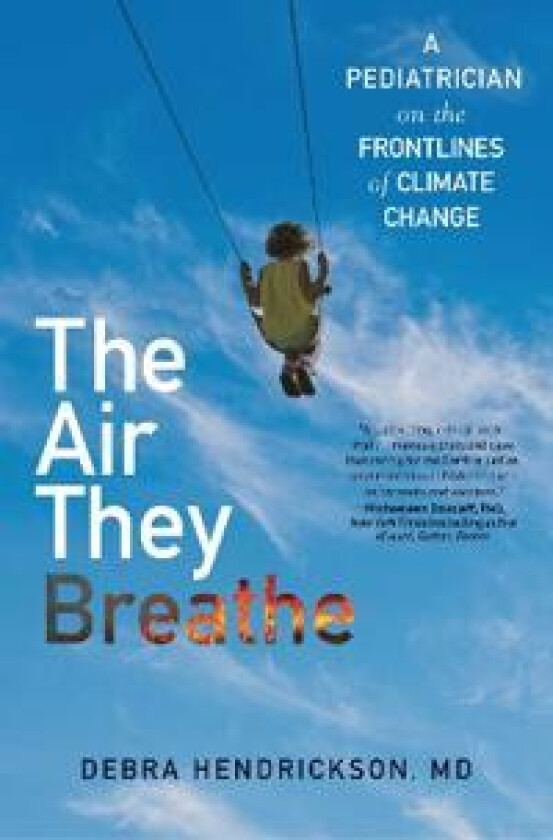 The Air They Breathe