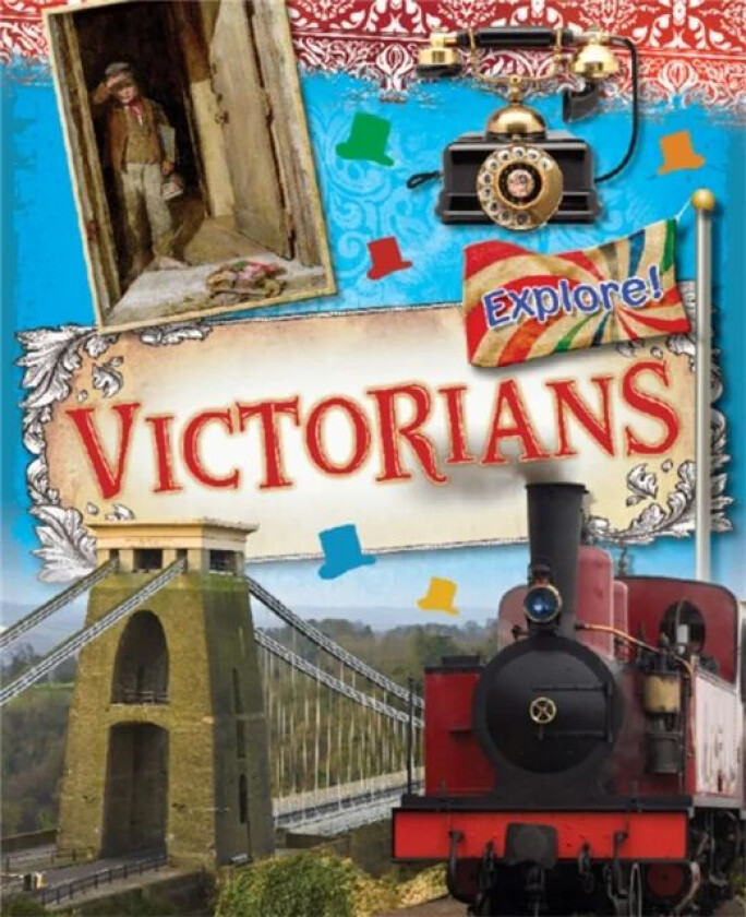 Explore!: Victorians av Jane Bingham