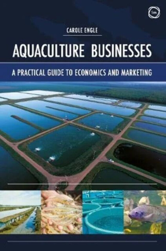 Aquaculture Businesses av Carole Engle