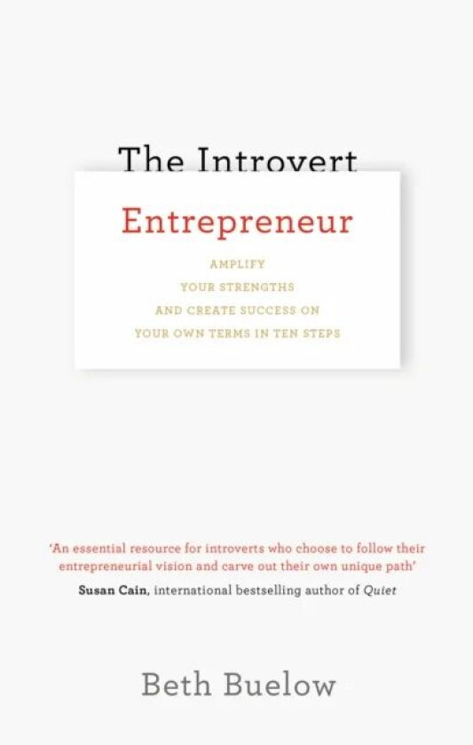 The Introvert Entrepreneur av Beth Buelow