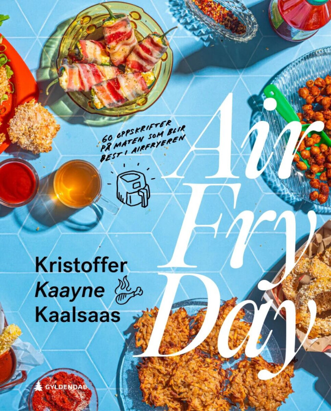 Airfryday av Kristoffer Kaayne Kaalsaas