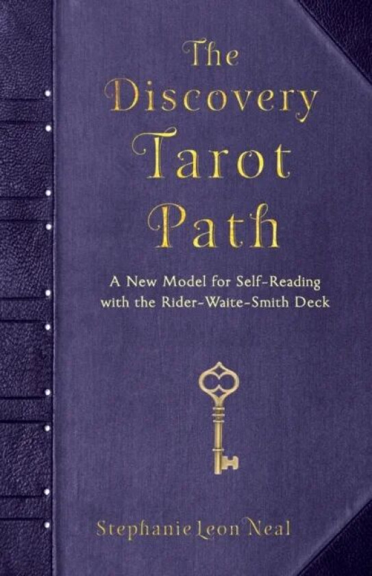 The Discovery Tarot Path av Stephanie Leon (Stephanie Leon Neal) Neal