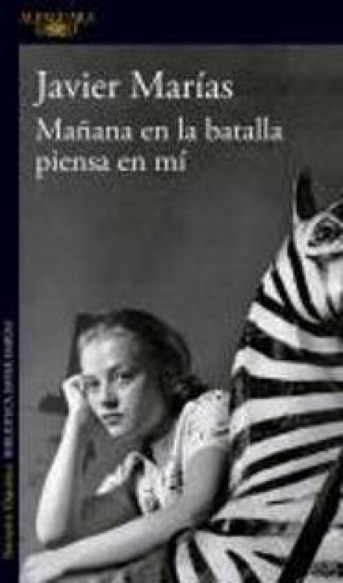 Mañana en la batalla piensa en mí