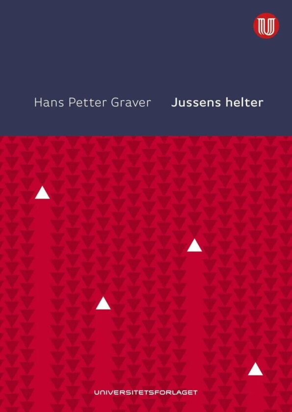 Jussens helter av Hans Petter Graver