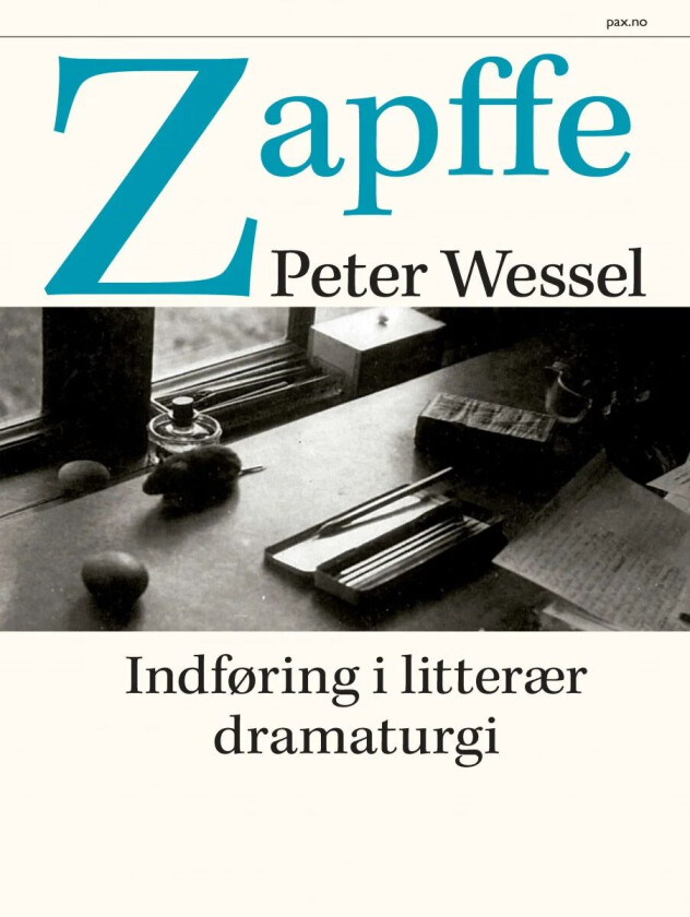 Indføring i litterær dramaturgi av Peter Wessel Zapffe