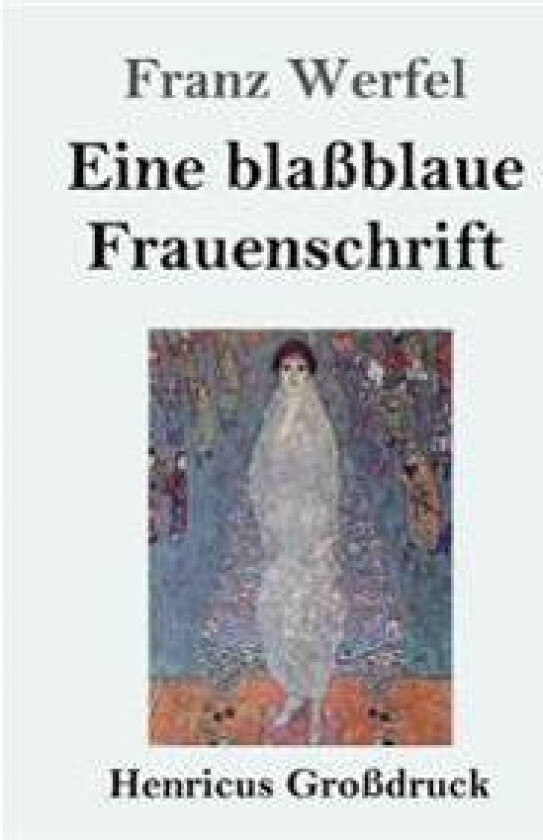 Eine BlaßBlaue Frauenschrift