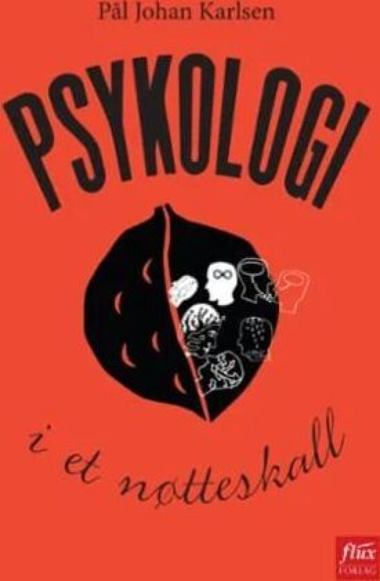 Psykologi i et nøtteskall av Pål Johan Karlsen