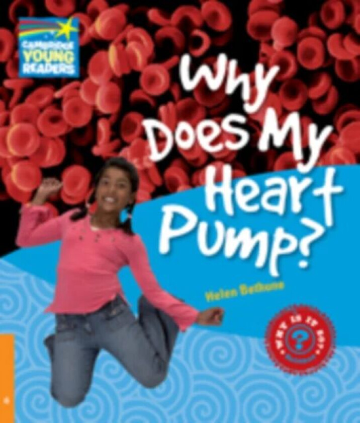 Why Does My Heart Pump? Level 6 Factbook av Helen Bethune
