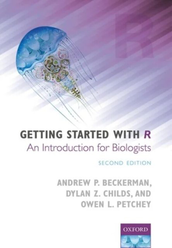 Getting Started with R av Andrew P. (Department of Animal and Plant Science University of Sheffield) Beckerman, Dylan Z. (Department of Animal and Pla