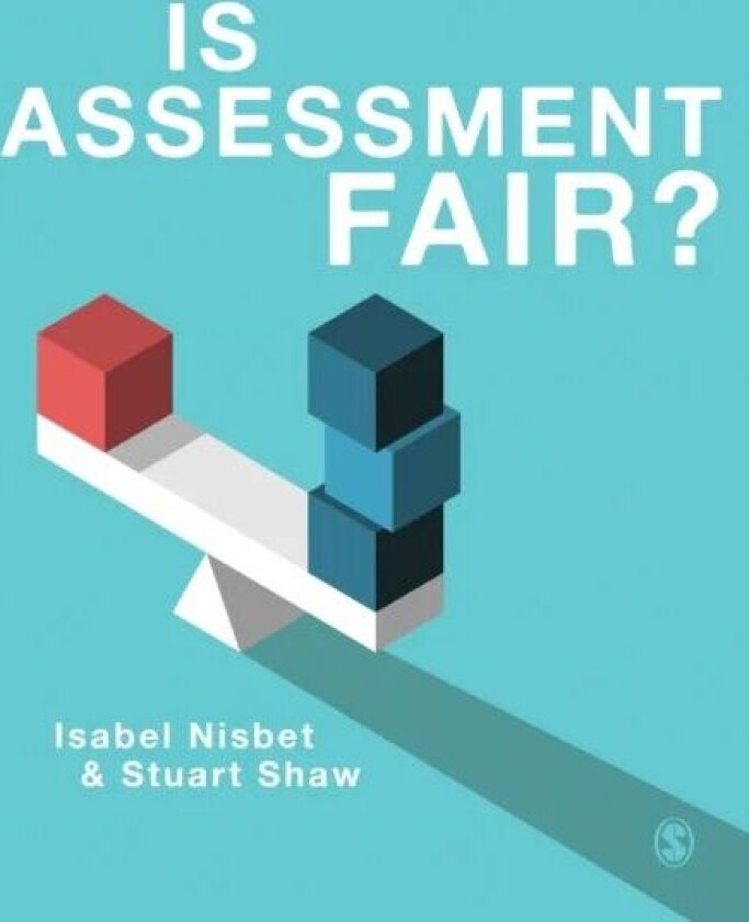 Is Assessment Fair? av Isabel Nisbet, Stuart D Shaw