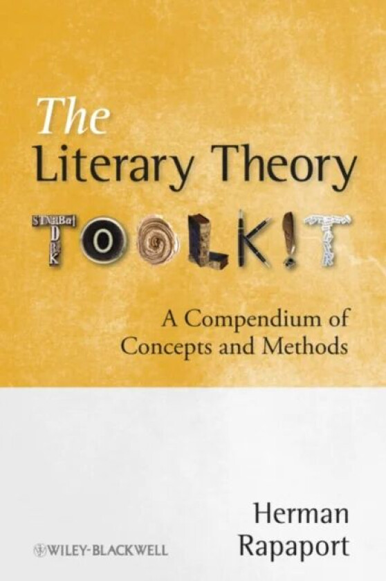 The Literary Theory Toolkit av Herman (Wake Forest University USA) Rapaport