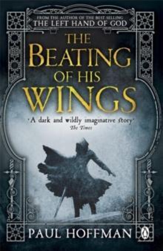 The Beating of his Wings av Paul Hoffman