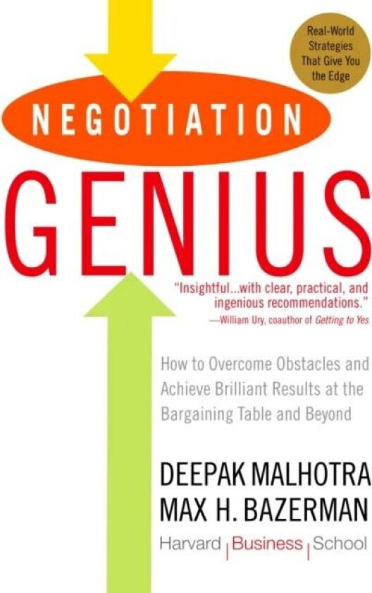 Negotiation Genius av Deepak Malhotra, Max Bazerman