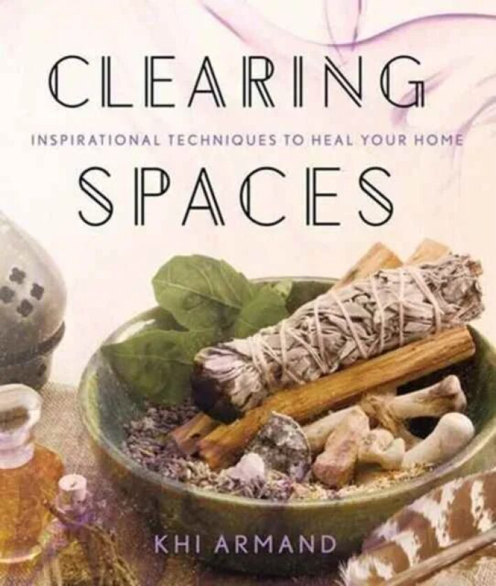 Clearing Spaces av Khi Armand