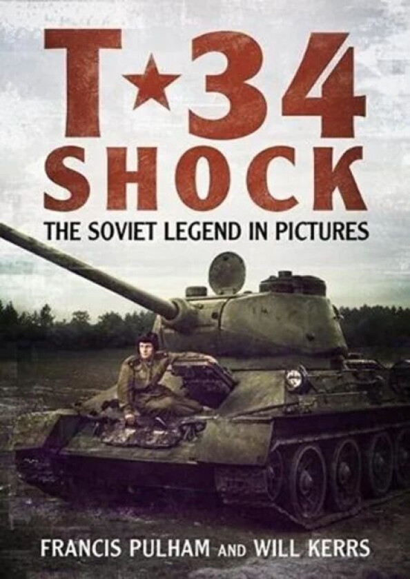 T-34 Shock av Francis Pulham