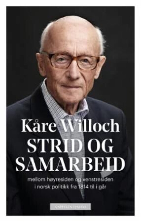 Strid og samarbeid av Kåre Willoch