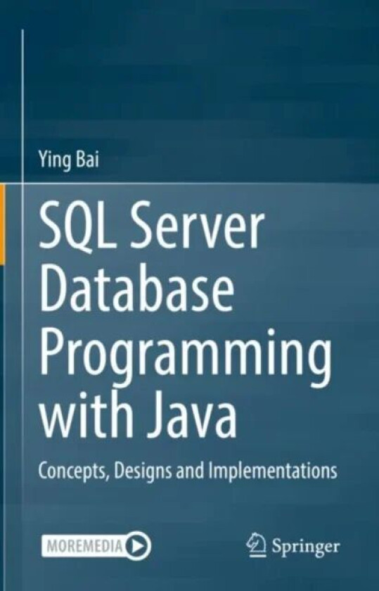 SQL Server Database Programming with Java av Ying Bai