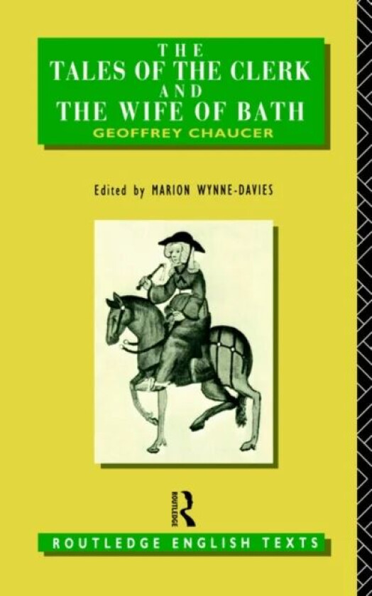 The Tales of The Clerk and The Wife of Bath av Geoffrey Chaucer