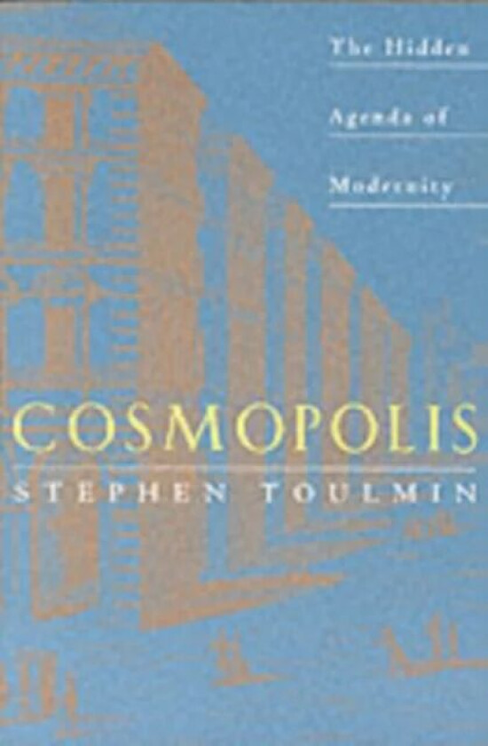 Cosmopolis av Stephen Toulmin