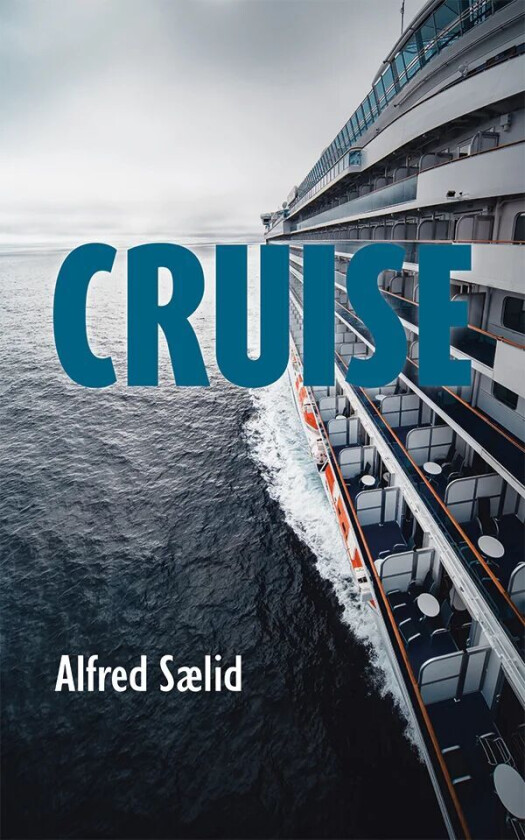 Cruise av Alfred Sælid