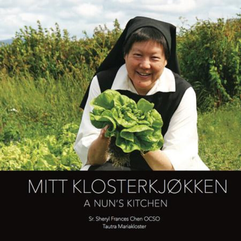 Mitt klosterkjøkken av Sheryl Frances Chen