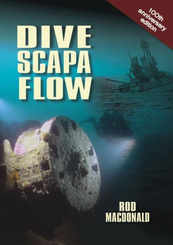 Dive Scapa Flow av Rod Macdonald