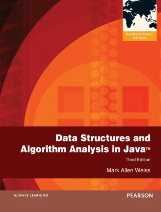 Data Structures and Algorithm Analysis in Java av Mark Weiss