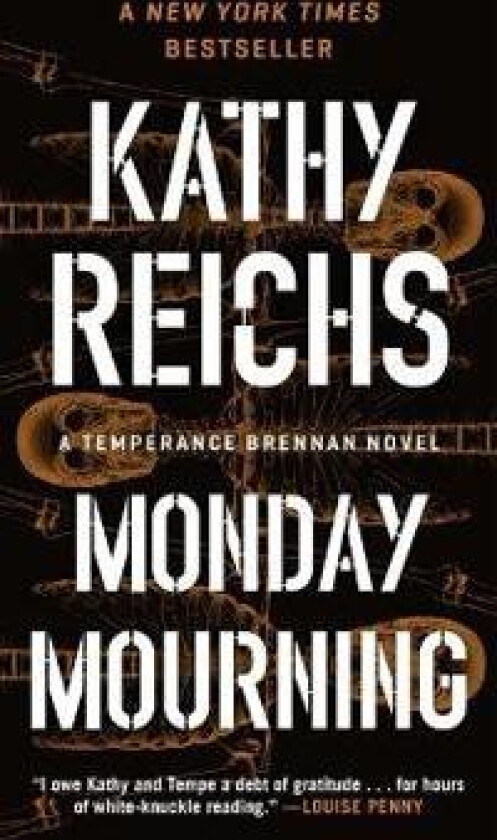 Monday Mourning: A Temperance Brennan Novel