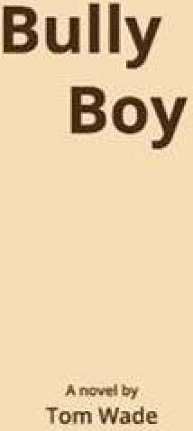 Bully Boy