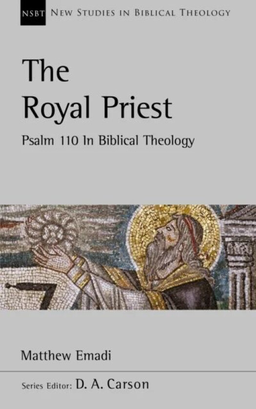 The Royal Priest av Dr Matthew Emadi