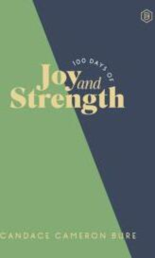 100 Days of Joy and Strength