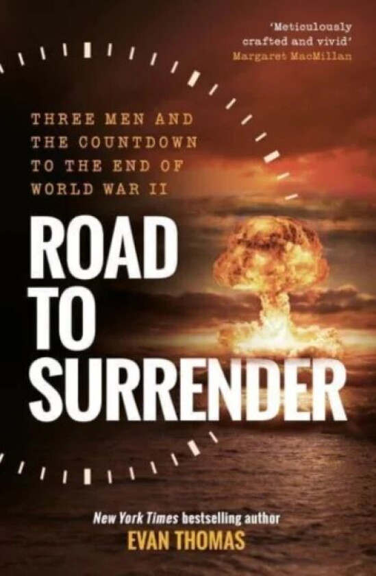 Road to Surrender av Evan Thomas