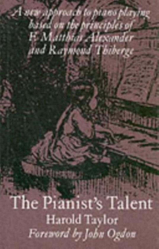 The Pianist's Talent av Harold Taylor