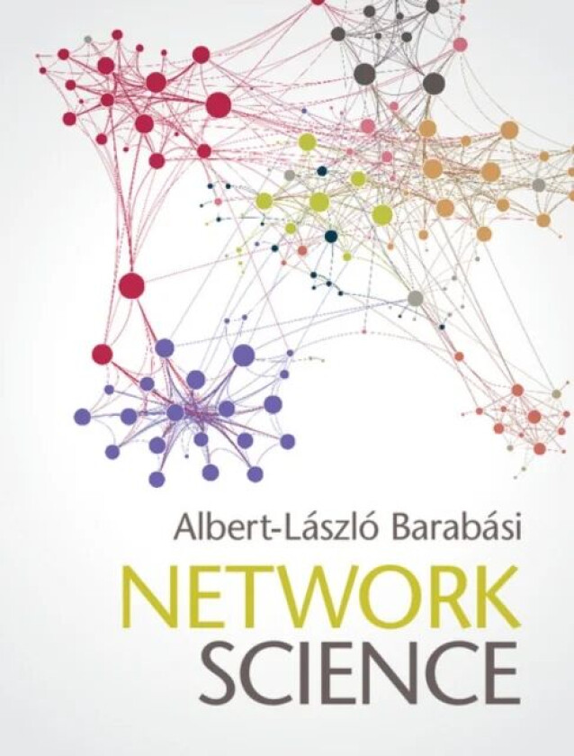 Network Science av Albert-Laszlo (Northeastern University Boston) Barabasi