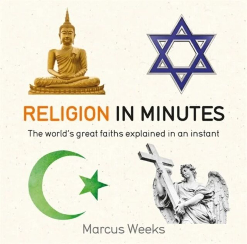 Religion in Minutes av Marcus Weeks