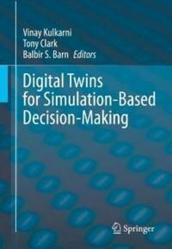 Digital Twins for Simulation-Based Decision-Making