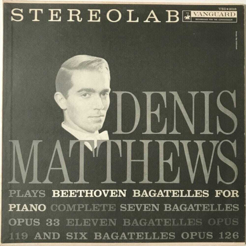 Denis Matthews Beethoven: Bagatelles Opp. 33 CD
