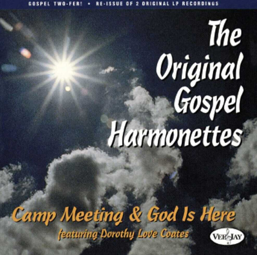 The Original Gospel Harmonettes Camp Meeting & God Is Here CD