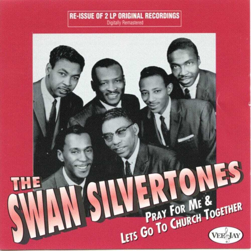 The Swan Silvertones Pray For Me & Let's Go To Church Together CD