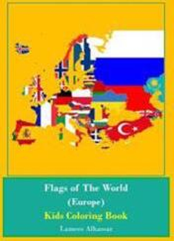 Flags of the World (Europe) Kids Coloring Book