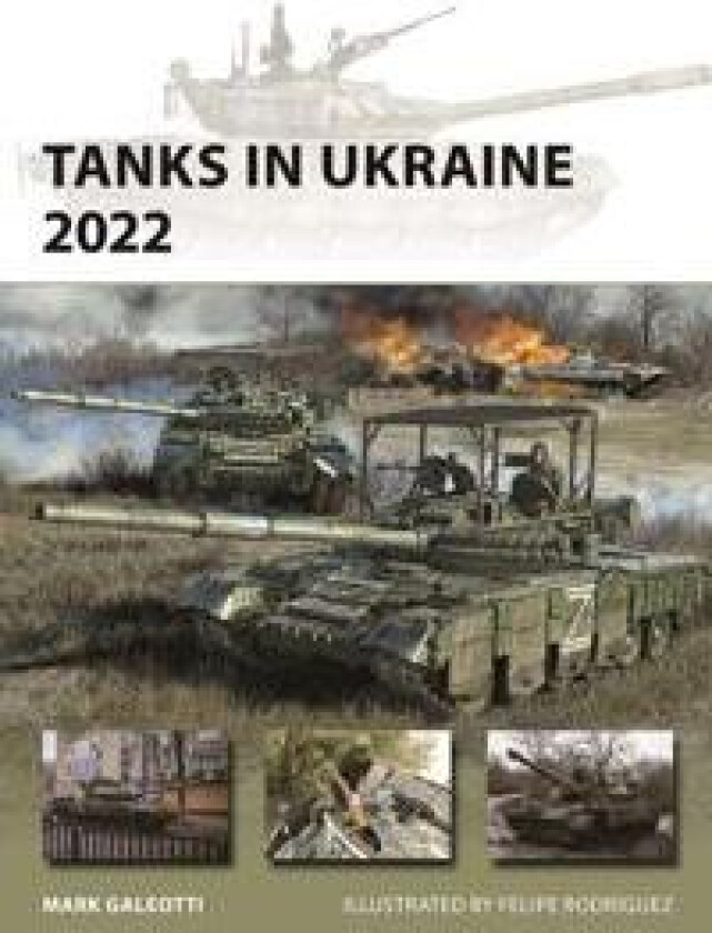 Tanks in Ukraine 2022
